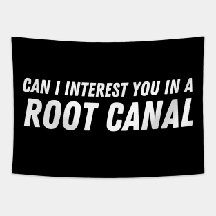 Can I Interest You In A Root Canal Tapestry