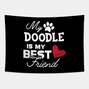 Doodle Dog - My doodle is my best friend Tapestry