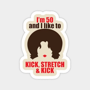 kick stretch Magnet