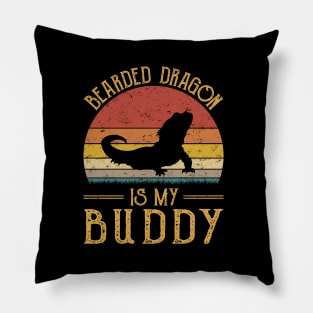 Bearded Dragon Is My Buddy Funny Reptile Lover Pillow