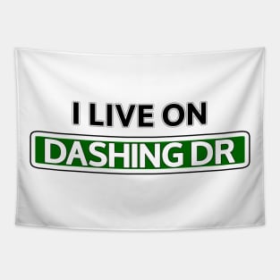 I live on Dashing Dr Tapestry