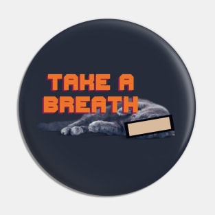 Take a Break Pin