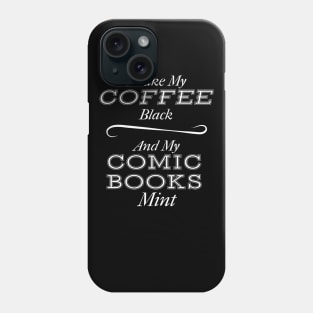 Coffee Black and Comic Books Mint Phone Case