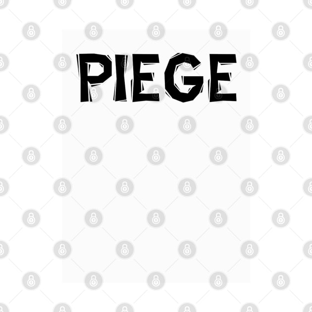 Piege 1 by Keniko