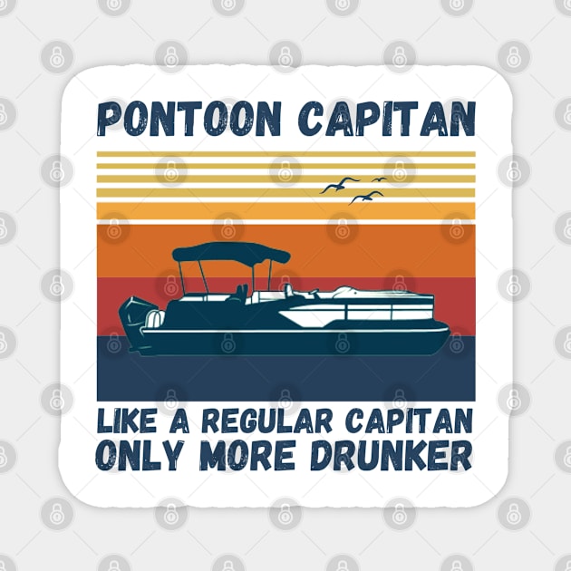 Pontoon Captain Like A regular Captain Only More Drunker Magnet by JustBeSatisfied