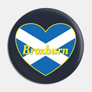 Broxburn Scotland UK Scotland Flag Heart Pin