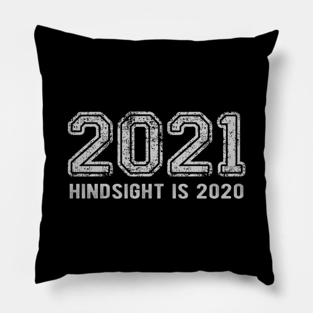 2021 Hindsight is 2020 Pillow by Jitterfly