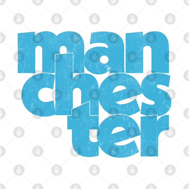 Manchester / Retro Style Typography Design by DankFutura