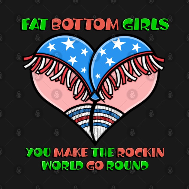 Fat Bottom Girls by OrneryDevilDesign