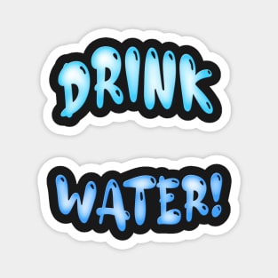 Drink H2O Magnet