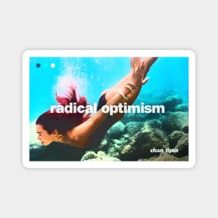 Dua Lipa Radical Optimist Magnet