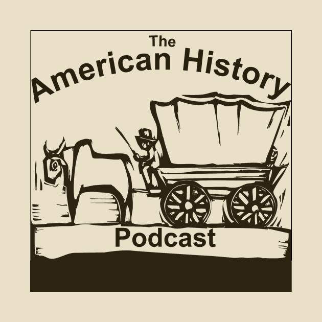 American History Podcast merch! by AmericanHistoryPodcast