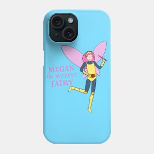 Megan The Fairy Phone Case