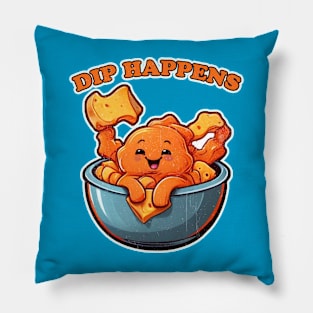 Dip happens Pillow