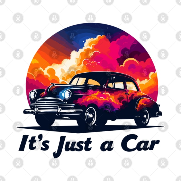 It's Just A Car by Vehicles-Art