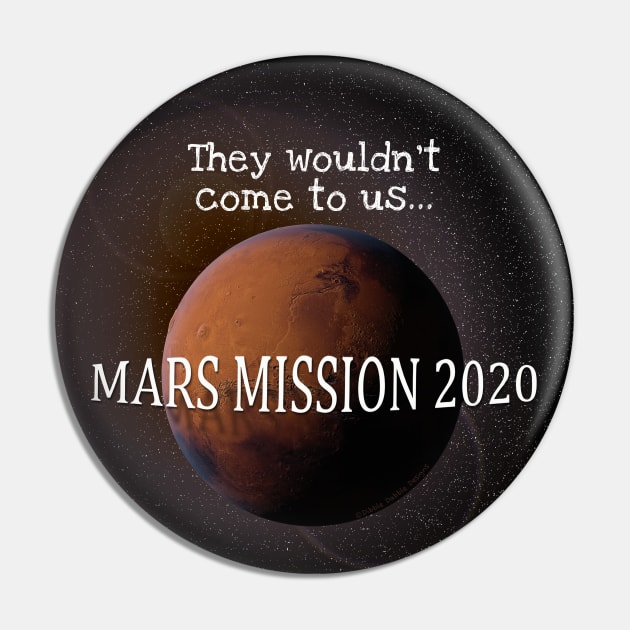 Funny MARS MISSION 2020 Pin by Dibble Dabble Designs