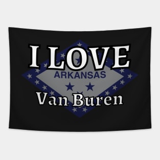 I LOVE Van Buren | Arkensas County Tapestry