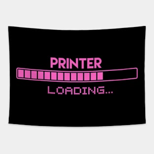 Printer Loading Tapestry