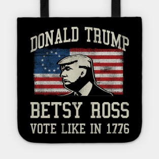 Trump Re-Election 2020 Merica Betsy Ross Flag 1776 Tote
