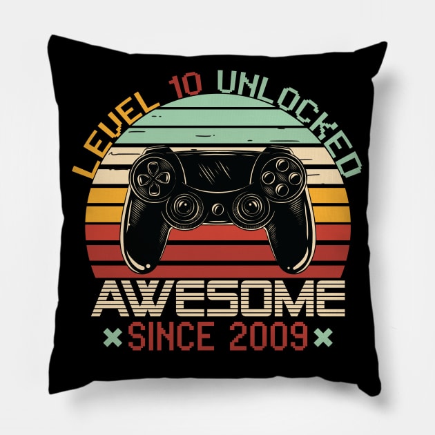 Level 10 Unlocked Awesome 2009 Gift 10th Birthday Gift Pillow by mommyshirts