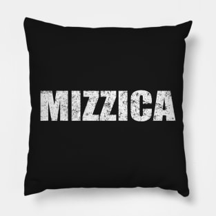 Mizzica Sicilian Word Sicily Sicilia Funny Gift Regalo Pillow