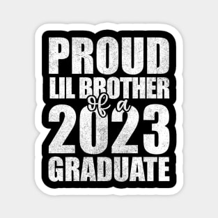 Proud Lil Brother 2023 Graduate Magnet