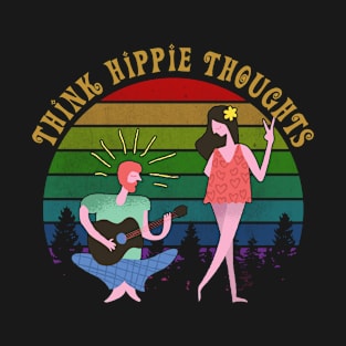 Think Hippie Thoughts T-Shirt