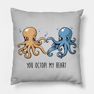 You Octopi My Heart Pillow