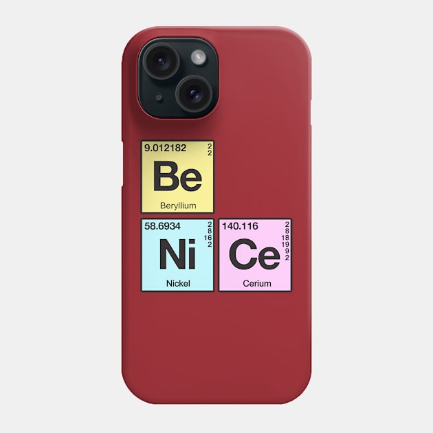 Element Of Being Nice Phone Case by Rebus28