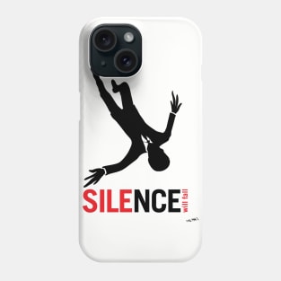 Mad Silence will Fall Phone Case