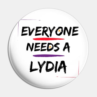 Lydia Name Design Everyone Needs A Lydia Pin