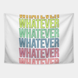 Whatever Tapestry