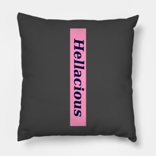 Hellacious Pillow