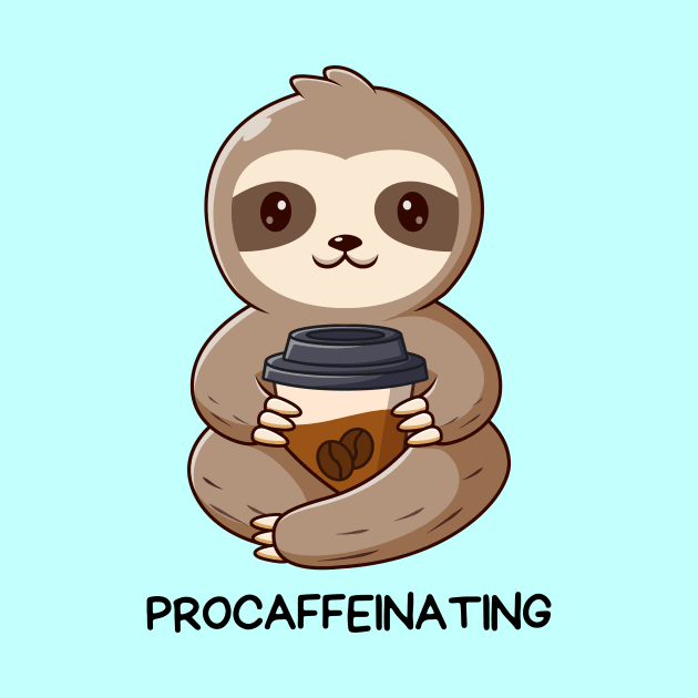 Procaffeinating | Procrastinator Coffee Pun by Allthingspunny