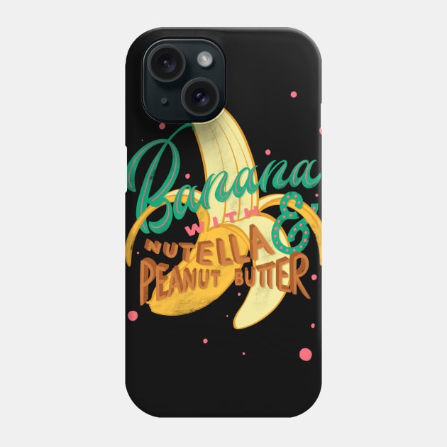 Banana with Nutella & Peanut Butter Phone Case by JimboBernaus