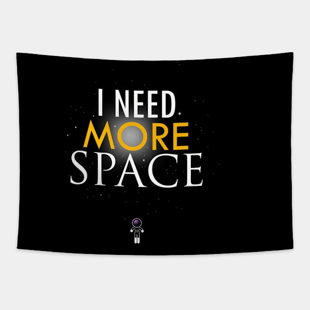 I need more space Tapestry by peekxel