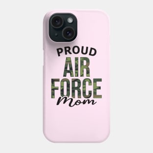 Proud Air Force Mom Phone Case