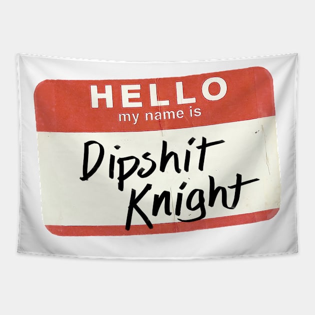 Asplenia Studios: Dipshit Knight Tapestry by AspleniaStudios