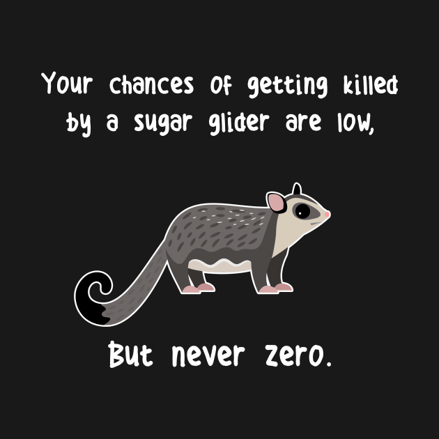 Never Zero Sugar Glider by Psitta