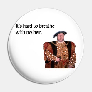 Henry VIII humor Pin