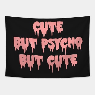 Cute but psycho Tapestry