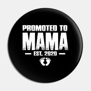 Promoted to Mama 2020 Funny Mother's Day Gift Ideas For New Mom Pin