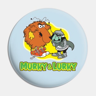 Murky And Lurky Pin