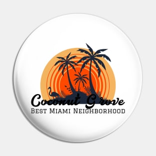 Coconut Grove Best Miami Neighborhood Pin