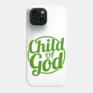 Child Of God Phone Case