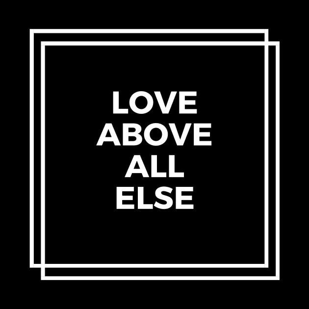 "Love Above All Else" Black Double Square Charity by Charitee