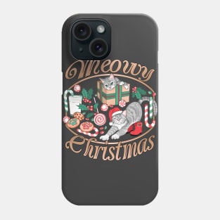 May You Have a Meowy Christmas Phone Case