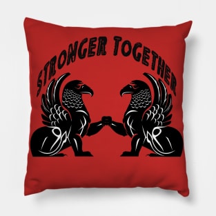 STRONGgER TOGETHEeR Pillow