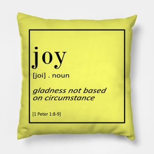 Joy - 1 Peter 1:8-9 - Bible Quotes Pillow