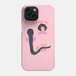 I am the type of girl who want short hair and also long hair Phone Case